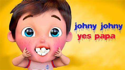 johny johny yes papa youtube